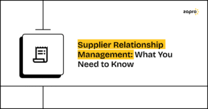 Supplier Relationship Management Benefits Process and Best Practices