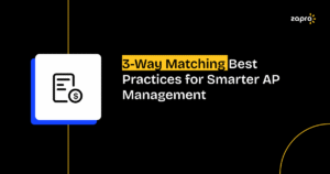 3 Way Matching Best Practices