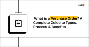 What is a Purchase Order A Complete Guide to Types Process Benefits