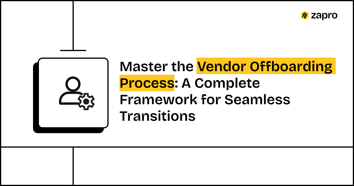 Vendor Offboarding Process