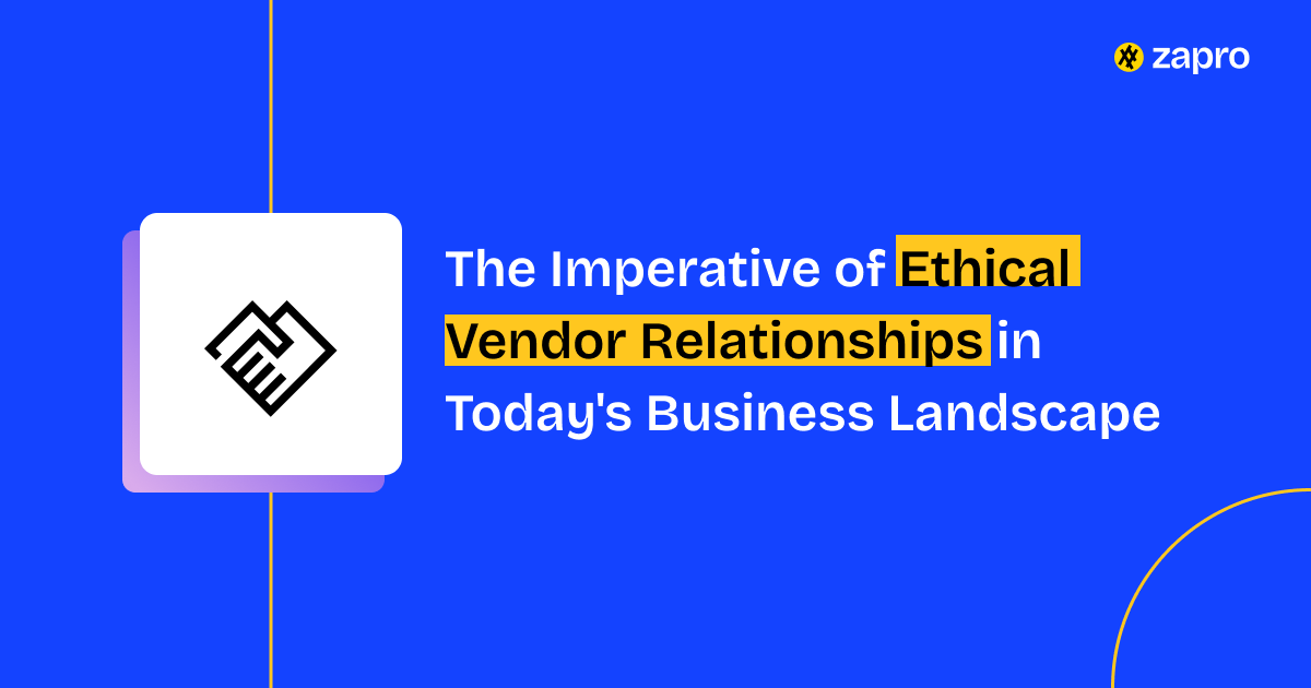 Ethical Vendor Relationships