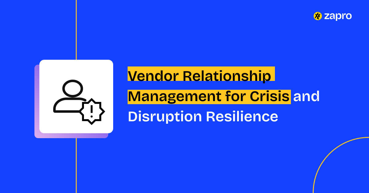 Vendor Relationship Management for Crisis