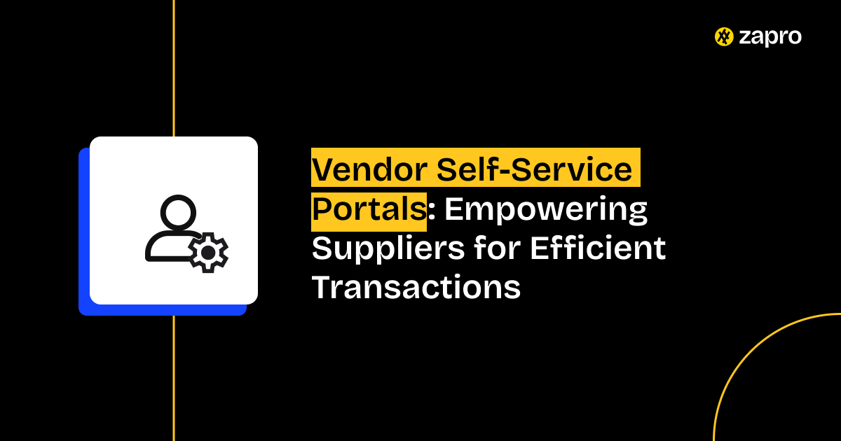 Vendor Self Service Portals