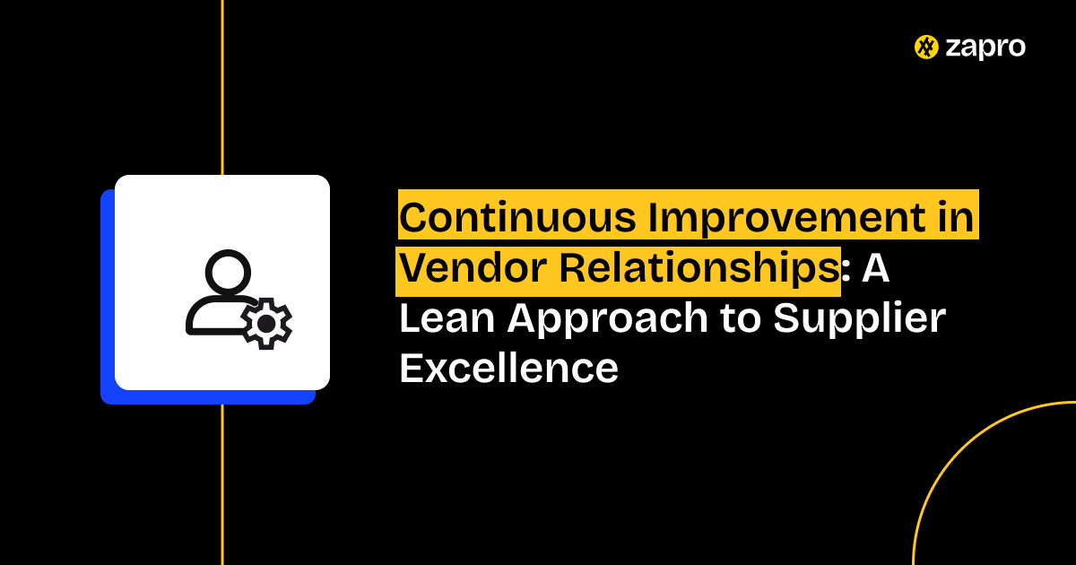 Continuous Improvement in Vendor Relationships