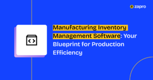 Manufacturing Inventory Management Software