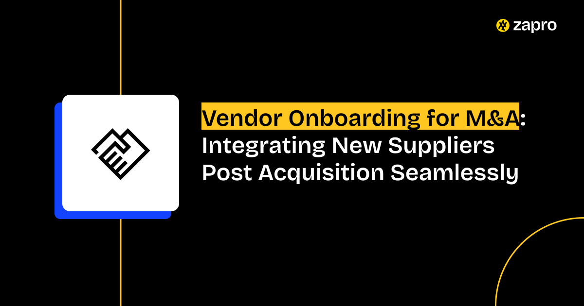 Vendor Onboarding for M&A