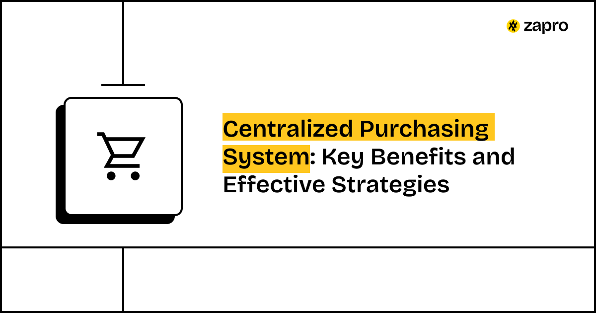 Centralized Purchasing System