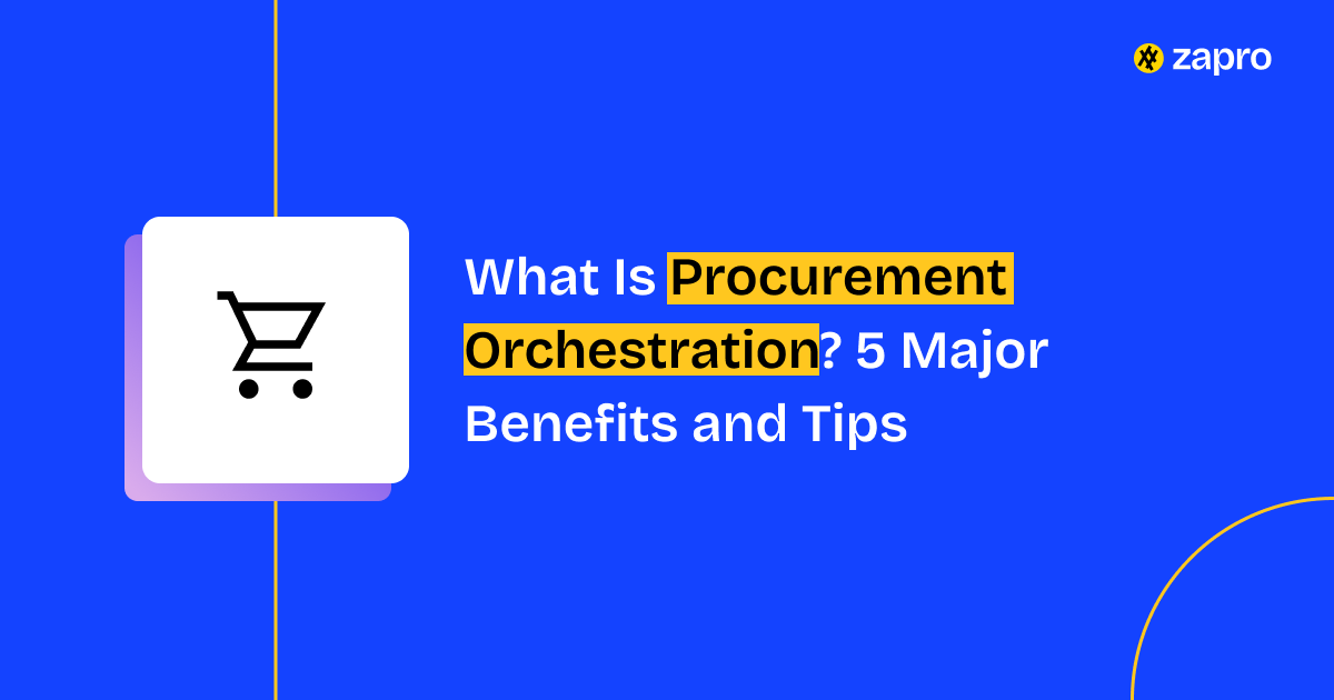 Procurement Orchestration