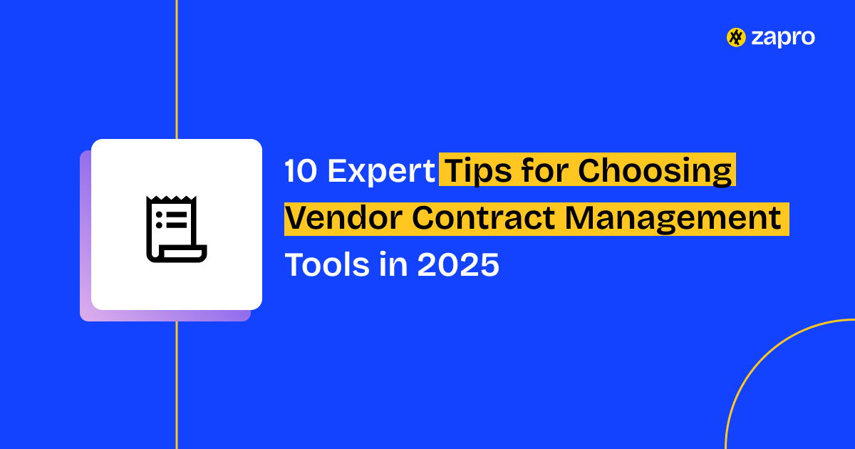 Expert Tips for Choosing Vendor Contract Management Tools in 2025
