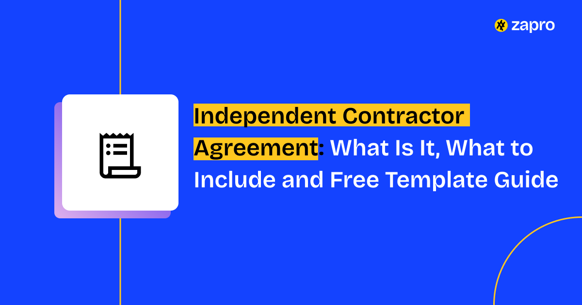 Independent Contractor Agreement_ What Is It, What to Include and Free Template Guide