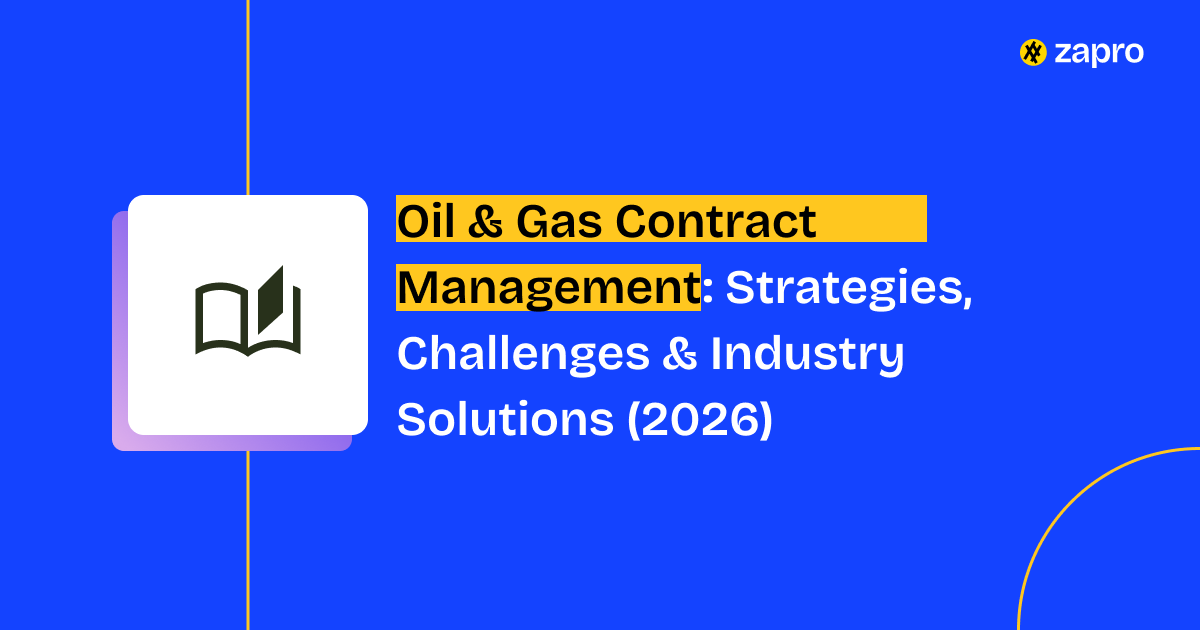 Oil & Gas Contract Management_ Strategies, Challenges & Industry Solutions (2026)