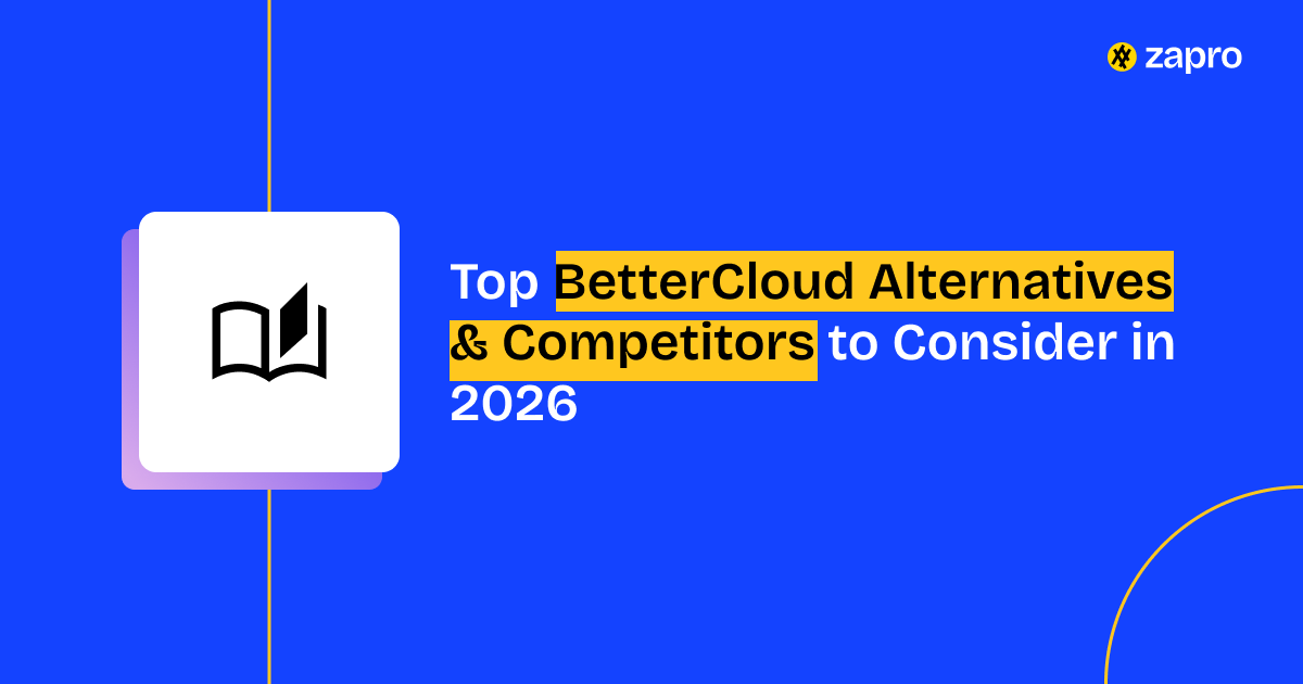 Top BetterCloud Alternatives & Competitors to Consider in 2026