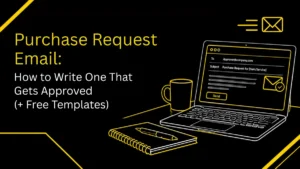 Purchase request email draft with approval stamp and free email template cards